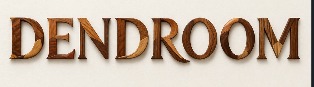 Dendroom
